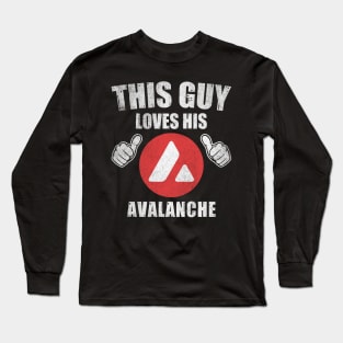 This Guy Loves His Avalanche AVAX Coin Valentine Crypto Token Cryptocurrency Blockchain Wallet Birthday Gift For Men Women Kids Long Sleeve T-Shirt